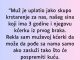 “Muž je uplatio jako skupo krstarenje za nas…”