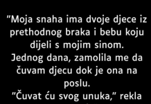 “Moja snaha ima dvoje djece iz prethodnog braka…”