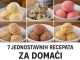 7 JEDNOSTAVNIH RECEPATA ZA DOMAĆI SLADOLED… (bez aparata za sladoled)…