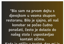 “Bio sam na prvom dejtu s djevojkom…”