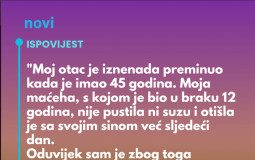 “Moj otac je iznenada preminuo kada je imao 45 godina…”