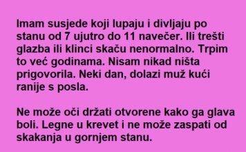 Komšije su BILE bučne i BEZOBRAZNE a onda ih je OPAMETILA za sva VREMENA! Komšije su BILE bučne i BEZOBRAZNE a onda ih je OPAMETILA za sva VREMENA! - featured image