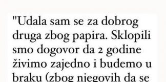 “Udala sam se za dobrog druga zbog papira” “Udala sam se za dobrog druga zbog papira” - featured image