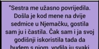 Došla je u posjetu i sve pretvorila u razočaranje: priča žene koja je od sestre doživjela najdublju povredu Došla je u posjetu i sve pretvorila u razočaranje: priča žene koja je od sestre doživjela najdublju povredu - featured image