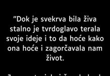 “Dok je svekrva bila živa stalno je tvrdoglavo terala svoje…” “Dok je svekrva bila živa stalno je tvrdoglavo terala svoje…” - featured image
